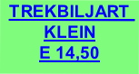 TREKBILJART KLEIN
E 14,50